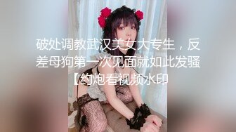 大山山洞里丰满爆乳皮内衣女郎玩重口味粗大道具插进菊花拳脚毒龙就是虐玩的就是刺激