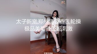 [MP4]身材苗条性感SP按摩会所女技师第一天上班就碰到一个大屌男浴室边洗边搞多体位爆操嗷嗷叫说不行了对白淫荡