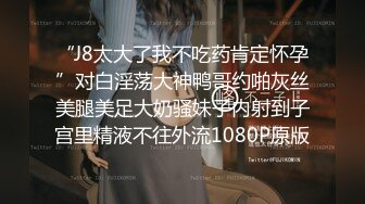 “你干嘛不要拍我”对白刺激~老婆买菜去了赶紧家中把大姨子肏了露脸无套干出白浆中途来电话她说“她吧”1080P高清无水原版