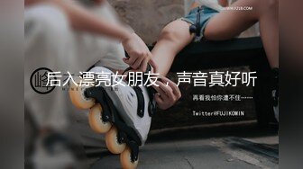 【极品骚货❤️反差婊】最新精选超高颜值美女淫乱私拍甄选 淫乱3P前后撞击 制服诱惑 极品美女 完美露脸 第③季