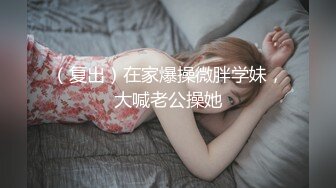 [MP4/541M]4/11最新 巨乳成人女性张芸熙强势回归疯狂3P激情操VIP1196