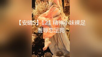 【00后嫩妹】新人下海阴唇超肥特写胖子扶屌插入表情很痛苦旁边闺蜜观战