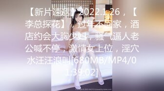 STP22969 清纯甜美肉感身材大奶妹子激情啪啪，翘起屁股后入撞击，奶子晃动男的搞几下软了，掰穴特写跳蛋振动自慰