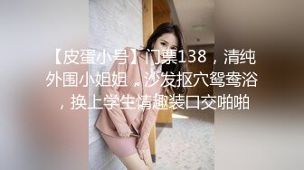 【新速片遞】 小美妖 Ts ·gg-1207 ❤️ · 枪碰枪，菊花就开花，自慰射精，浴室大战 14V合集 ！ [995M/MP4/22:22]