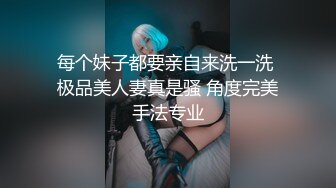 推荐【今嬿婉】专业舞蹈老师，大波浪神似大嫂陈书婷，高颜值模特身材，一字马劈叉，裸舞，道具插穴 (3)