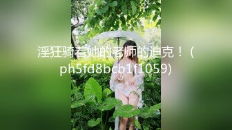 极品披肩发漂亮女友宾馆开房疯狂做爱浪叫 各种姿势啪啪干的好过瘾