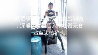 国产TS系列童颜美妖韩梓熙坐骑直男被操射 呻吟动听很是享受边干边撸的快感