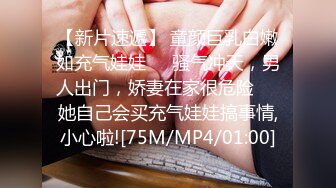 【新片速遞】网友自拍 饶了我吧 求你 老公很厉害吗 厉害 大屁屁少妇刚洗完澡就被后入一顿输出[137MB/MP4/02:21]