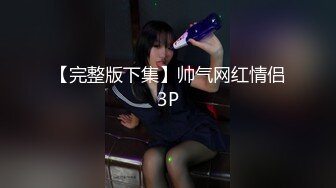 真实22岁良家女终于到手