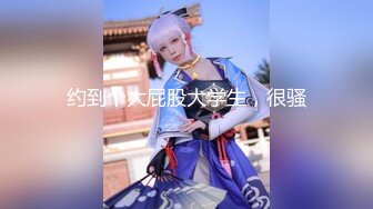 [2DF2]小陈头星选约了个白衣马尾高颜值妹子，调情舔弄特写摸逼骑乘猛操 2 - soav(2354950-7464749)_evMerge [MP4/179MB][BT种子]