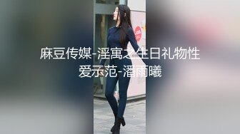 虎牙超性感高颜值主播-盛鸽kk-丁字裤自摸热舞，超诱惑