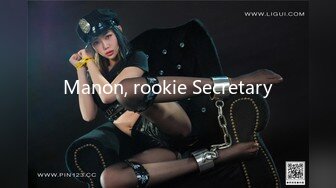 Manon, rookie Secretary